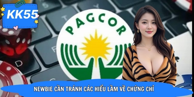 Newbie cần tránh các hiểu lầm về chứng chỉ